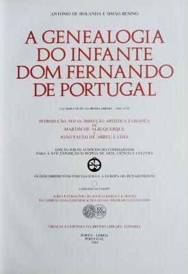 A GENEALOGIA DO INFANTE DOM FERNANDO DE PORTUGAL.
