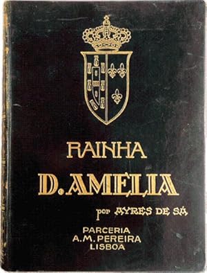 RAINHA D. AMÉLIA.