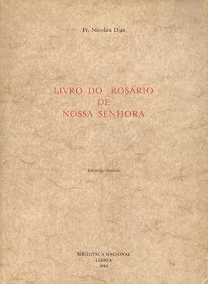 LIVRO DO ROSÁRIO DE NOSSA SENHORA.