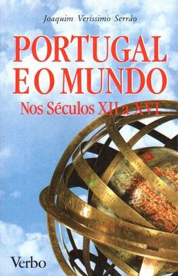 Bild des Verkufers fr PORTUGAL E O MUNDO NOS SCULOS XII A XVI. zum Verkauf von Livraria Castro e Silva