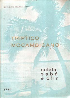 Imagen del vendedor de TRIPTICO MOAMBICANO. a la venta por Livraria Castro e Silva