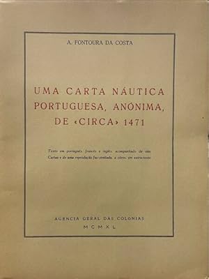 UMA CARTA NÁUTICA PORTUGUESA, ANÓNIMA, DE «CIRCA» 1471.