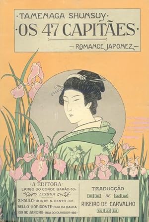 OS 47 CAPITÃES. Romance Japonez.