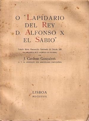 O «LAPIDARIO DEL REY D. ALFONSO X EL SABIO»