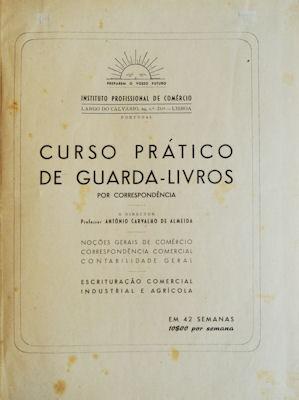 CURSO PRÁTICO DE GUARDA-LIVROS POR CORRESPONDENCIA.