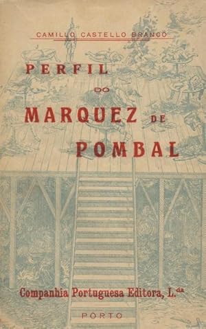 Seller image for PERFIL DO MARQUEZ DE POMBAL. for sale by Livraria Castro e Silva