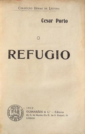 Imagen del vendedor de O REFUGIO. a la venta por Livraria Castro e Silva