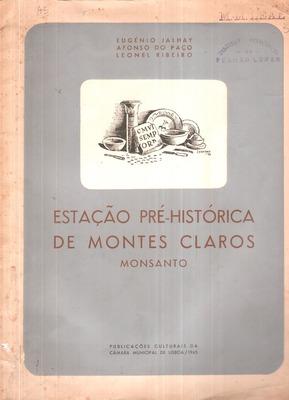Bild des Verkufers fr ESTAO PR-HISTRICA DE MONTES-CLAROS. MONSANTO. zum Verkauf von Livraria Castro e Silva