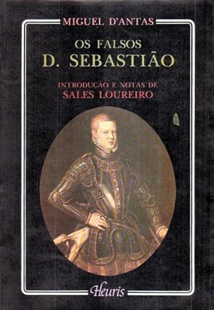 OS FALSOS D. SEBASTIÃO.