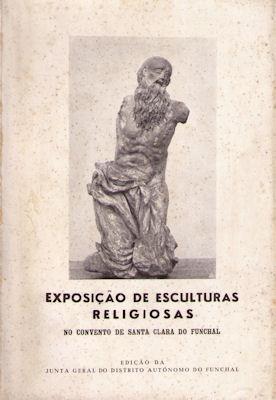Bild des Verkufers fr EXPOSIO DE ESCULTURAS RELIGIOSAS. CATLOGO. zum Verkauf von Livraria Castro e Silva