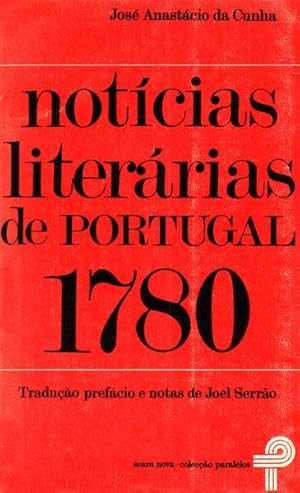 Bild des Verkufers fr NOTCIAS LITERRIAS DE PORTUGAL 1780. zum Verkauf von Livraria Castro e Silva