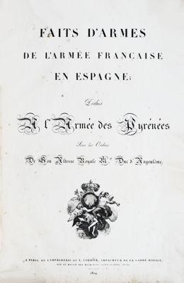 FAITS D ARMES DE L ARMÉE FRANÇAISE EN ESPAGNE;