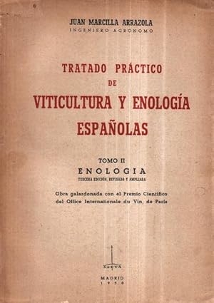 Imagen del vendedor de TRATADO PRATICO DE VITICULTURA Y ENOLOGA ESPAOLAS. a la venta por Livraria Castro e Silva