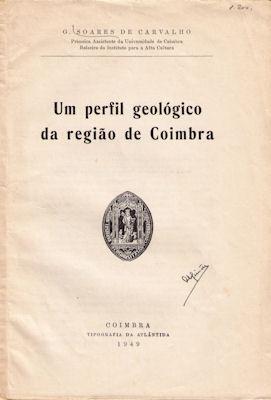 UM PERFIL GEOLÓGICO DA REGIÃO DE COIMBRA.