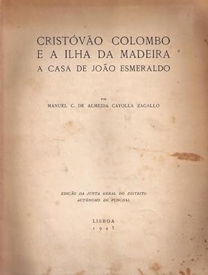 Seller image for CRISTVO COLOMBO E A ILHA DA MADEIRA. for sale by Livraria Castro e Silva