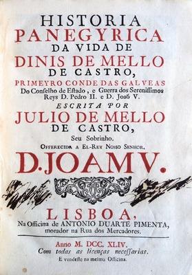 Image du vendeur pour HISTORIA PANEGYRICA DA VIDA DE DINIS DE MELLO DE CASTRO, mis en vente par Livraria Castro e Silva