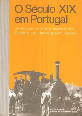 Bild des Verkufers fr O SCULO XIX EM PORTUGAL. zum Verkauf von Livraria Castro e Silva