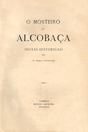Bild des Verkufers fr O MOSTEIRO DE ALCOBAA. (Notas histricas). zum Verkauf von Livraria Castro e Silva