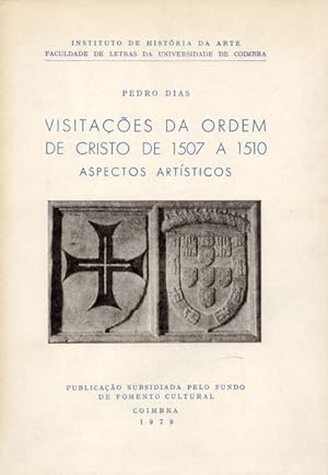 VISITAÇÕES DA ORDEM DE CRISTO DE 1507 A 1510.