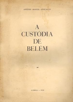 A CUSTÓDIA DE BELÉM.