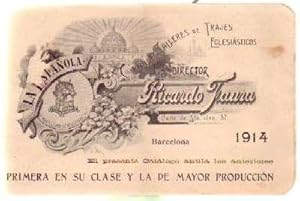 TALLERES LA ESPAÑOLA. GRANDES TALLERES DE TRAJES ECLESIASTICOS RICARDO FAURA 1914