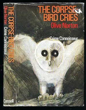 Seller image for The Corpse Bird Cries : Crime Connoisseur for sale by Little Stour Books PBFA Member