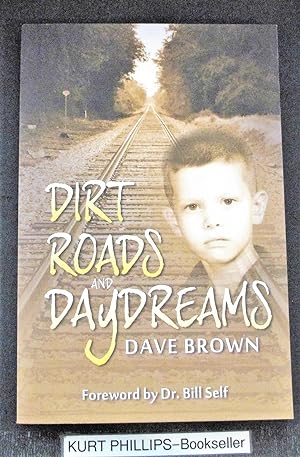 Dirt Roads and Daydreams (Signed Copy)