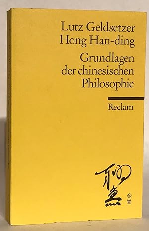 Imagen del vendedor de Grundlagen der chinesischen Philosophie. a la venta por Thomas Dorn, ABAA