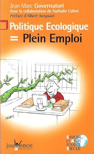 Politique Écologique = Plein Emploi