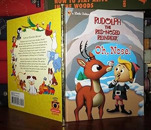 Bild des Verkufers fr OH, NOSE! Rudolph the Red-Nosed Reindeer zum Verkauf von Rare Book Cellar