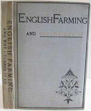 English Farming and Why I Turned It Up