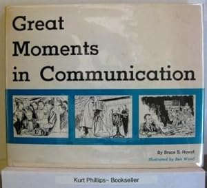 Great Moments in Communication (Signed Copy)