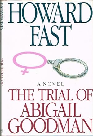 Bild des Verkufers fr The Trial of Abigail Goodman zum Verkauf von Round Table Books, LLC