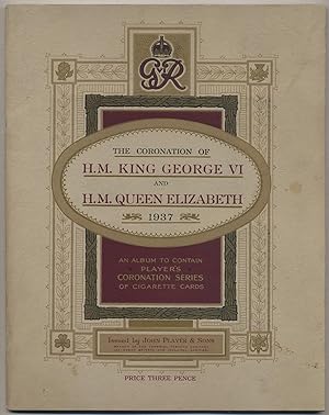 Seller image for The Coronation of H.M. King George VI and H.M. Queen Elizabeth 1937. An Album to Contain Player's Coronation Series Cigarette Cards for sale by Between the Covers-Rare Books, Inc. ABAA