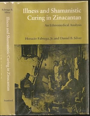 Seller image for Illness and Shamanistic Curing in Zinacantan: An Ethnolmedical Analysis for sale by The Book Collector, Inc. ABAA, ILAB