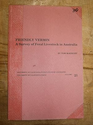 FRIENDLY VERMIN: A Survey of Feral Livestock in Australia