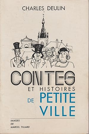 Imagen del vendedor de CONTES ET HISTOIRE DE PETITE VILLE a la venta por Librairie l'Aspidistra