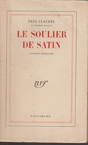 Image du vendeur pour LE SOULIER DE SATIN mis en vente par Librairie l'Aspidistra