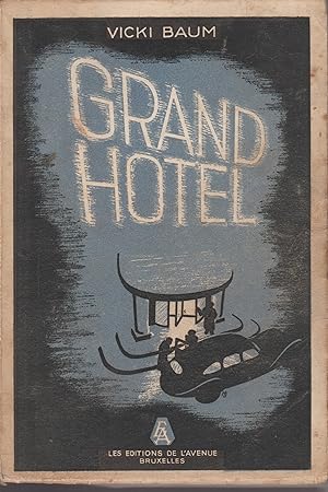 Seller image for GRAND HOTEL for sale by Librairie l'Aspidistra