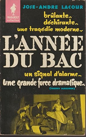 Image du vendeur pour L'ANNEE DU BAC mis en vente par Librairie l'Aspidistra