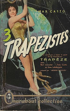 Imagen del vendedor de 3 TRAPEZISTES a la venta por Librairie l'Aspidistra