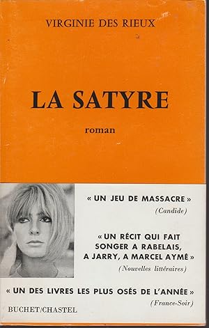 Seller image for LA SATYRE for sale by Librairie l'Aspidistra