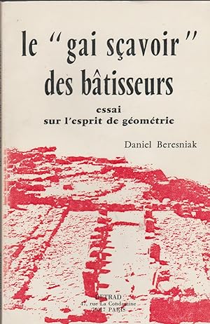 Seller image for LE GAI SCAVOIR DES BATISSEURS for sale by Librairie l'Aspidistra