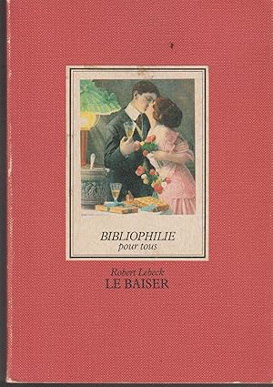 Image du vendeur pour LE BAISER mis en vente par Librairie l'Aspidistra