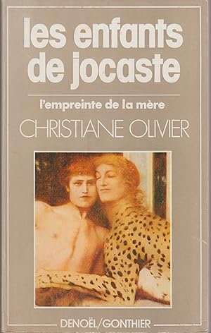 Bild des Verkufers fr LES ENFANTS DE JOCASTE - L'EMPREINTE DE LA MERE zum Verkauf von Librairie l'Aspidistra