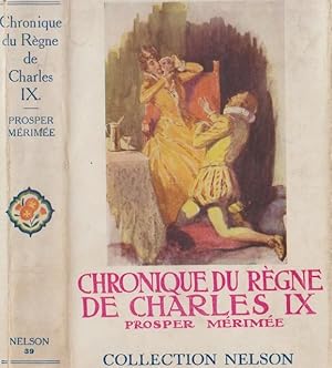 Image du vendeur pour CHRONIQUE DU REGNE DE CHARLES IX mis en vente par Librairie l'Aspidistra