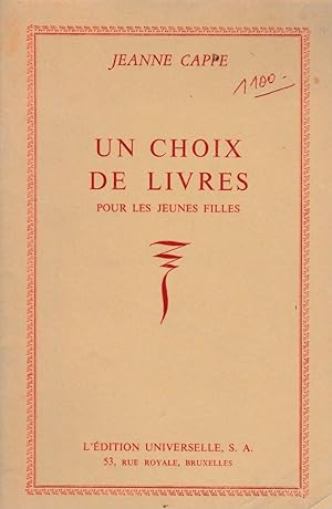 Seller image for UN CHOIX DE LIVRES POUR LES JEUNES FILLES for sale by Librairie l'Aspidistra