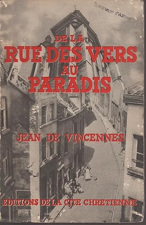 Bild des Verkufers fr DE LA RUE DES VERS AU PARADIS zum Verkauf von Librairie l'Aspidistra