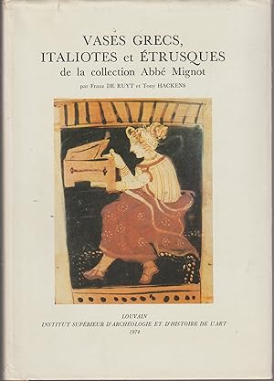 Image du vendeur pour VASES GRECS, ITALIOTES ET ETRUSQUES DE LA COLLECTION DE L'ABBE MIGNOT mis en vente par Librairie l'Aspidistra