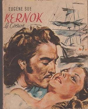 Image du vendeur pour KERNOK LE CORSAIRE mis en vente par Librairie l'Aspidistra